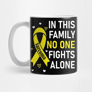 In This Family No One Fights Alone | Sarcoma Mug